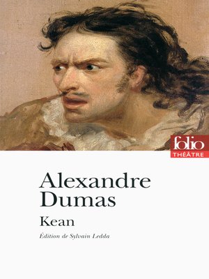 cover image of Kean ou Désordre et génie (édition enrichie)
